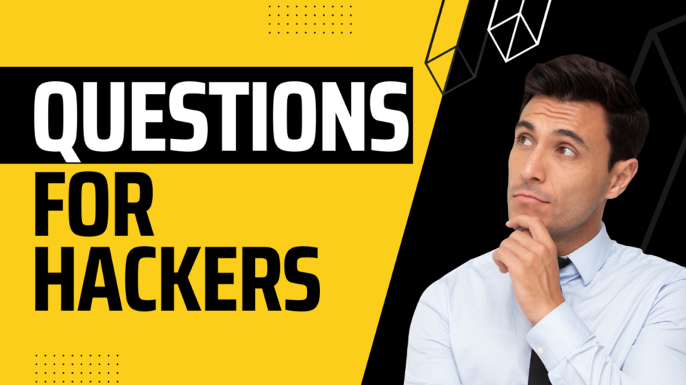 questions you should ask before you employ a hacker
